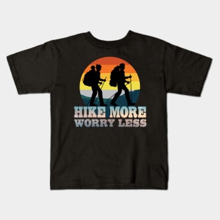 Women Hiking Mountain Camping Athletic Funny Hike More Worry Less Kids T-Shirt